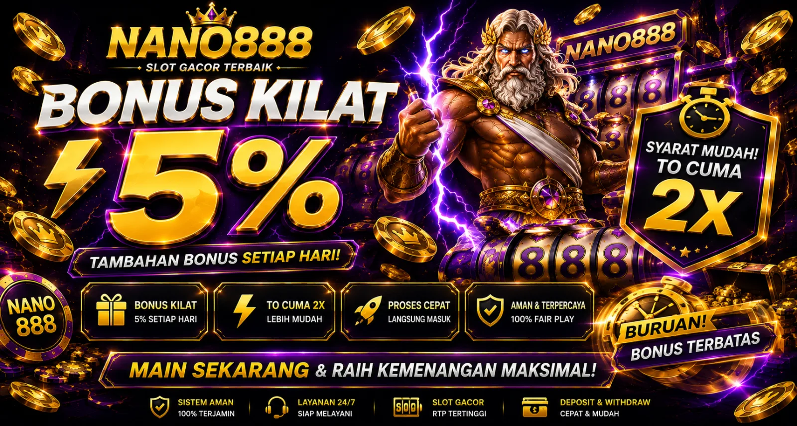 Bonus Kilat 5% setiap hari di nano888, syarat turnover cuma 2x